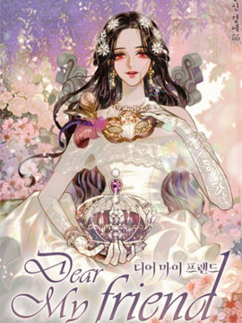 Dear My Friend
