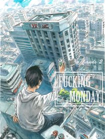 FUCKING MONDAY