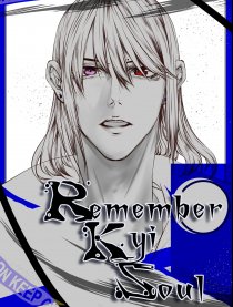 Remember Kyi Soul